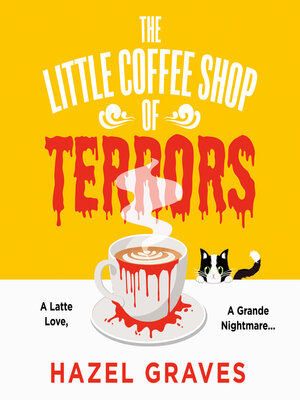 cover image of The Little Coffee Shop of Terrors